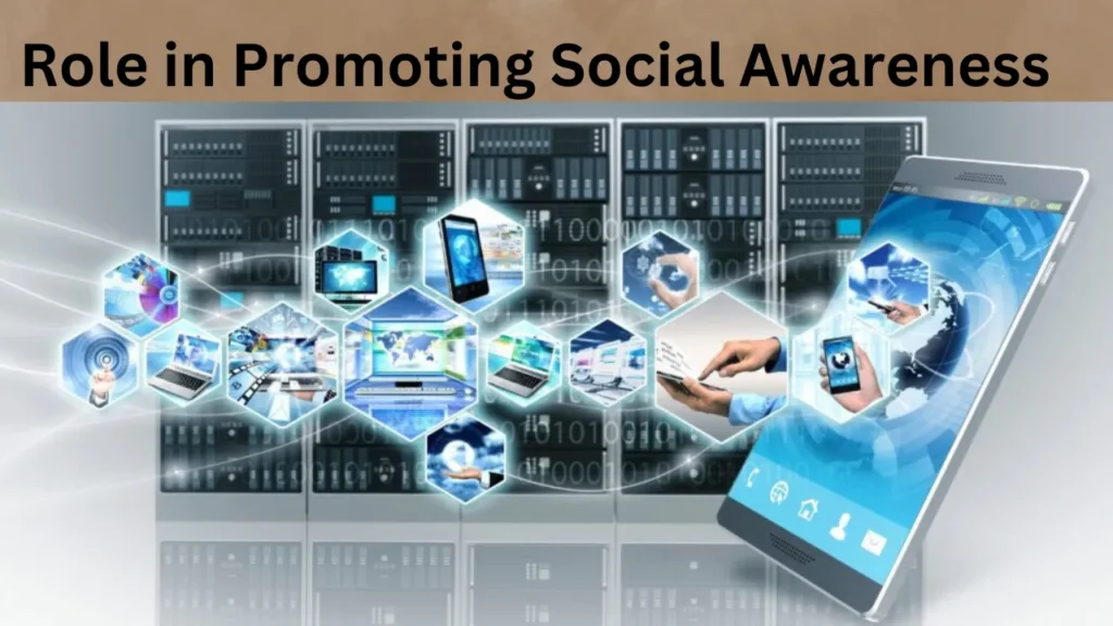 Role in Promoting Social Awareness