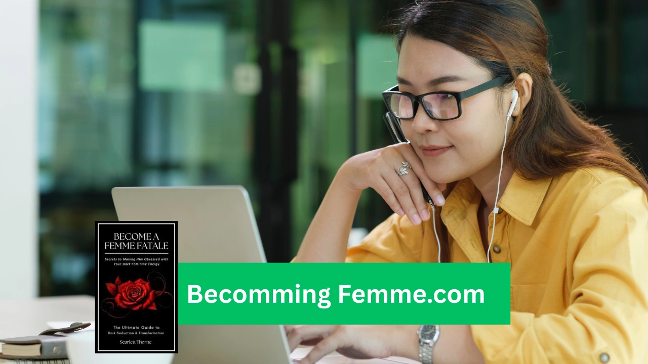 Becomming Femme.com